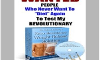 Zero Resistance Weight Release – Dr Robert Anthony