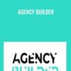 Agency Builder by Agency Training