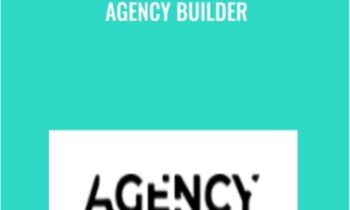Agency Builder by Agency Training