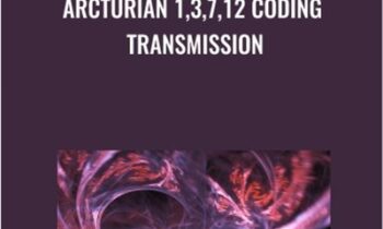 Arcturian 1,3,7,12 Coding Transmission