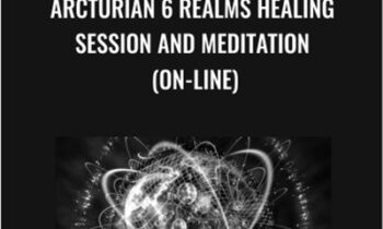 Arcturian 6 Realms Healing Session and Meditation (on-line)