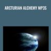 Arcturian Alchemy mp3s