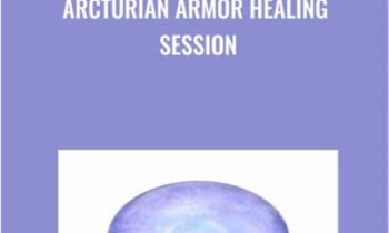 Arcturian Armor Healing Session