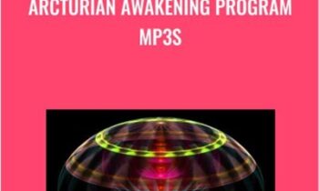 Arcturian Awakening Program mp3s