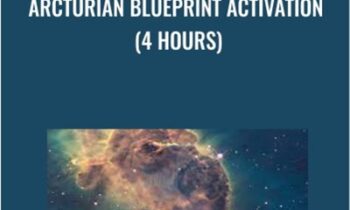 Arcturian Blueprint Activation (4 hours)
