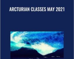 Arcturian Classes May 2021