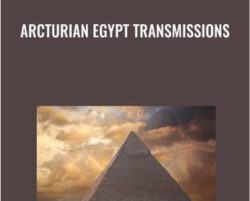 Arcturian Egypt Transmissions