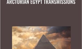 Arcturian Egypt Transmissions