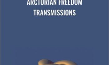 Arcturian Freedom Transmissions