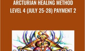 Arcturian Healing Method Level 4 (July 25-28) Payment 2