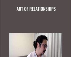 Art of Relationships - Artie Wu