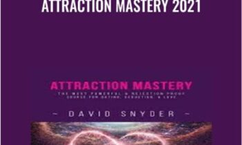 Attraction Mastery 2021