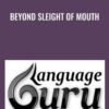 Beyond Sleight Of Mouth - Michael Breen