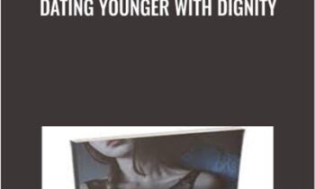 Dating Younger With Dignity - Adam Gilad