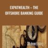 The Offshore Banking Guide