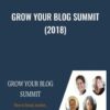 Grow Your Blog Summit (2018)