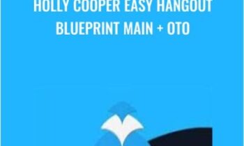 Holly Cooper Easy Hangout Blueprint Main + OTO