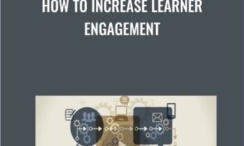 How To Increase Learner Engagement