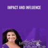 Impact And Influence - Lisa Sasevich