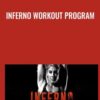 Inferno Workout Program - Anja Garcia