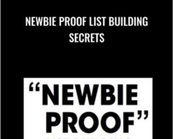 Newbie Proof List Building Secrets - Ben Settle