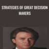 Strategies of Great Decision Makers - Charles Faulkner