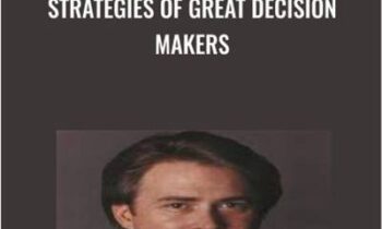 Strategies of Great Decision Makers - Charles Faulkner