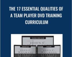 The 17 Essential Qualities Of A Team Player DVD Training Curriculum - John Maxwell