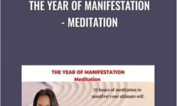 The Year of Manifestation - Meditation