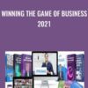 Winning the Game of Business 2021 - John Assaraf