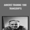 Amherst Training 1980 Transcripts - Dr. Moshe Feldenkrais