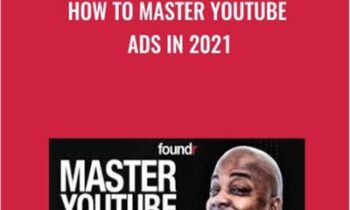 How To Master Youtube Ads in 2021 - Tommie Powers