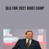 QLA For 2021 Boot Camp - Bruce Whipple