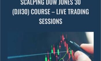 Scalping Dow Jones 30 (DJI30) course – Live Trading Sessions - ISSAC Asimov