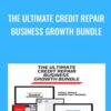 The Ultimate Credit Repair Business Growth Bundle - Alex Rocha