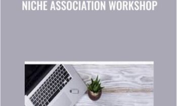 Niche Association Workshop - Ryan Lee