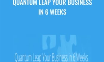 Quantum Leap Your Business in 6 Weeks - Natalie & Joeel Rivera