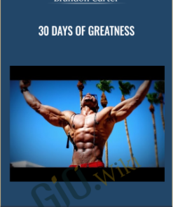 30 Days Of Greatness - Brandon Carter