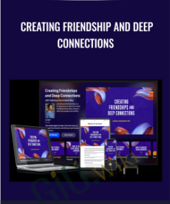 Mindvalley - Creating Friendship and Deep Connection - Gahmya Drummond-Bey