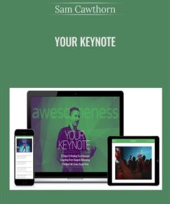 Your Keynote - Sam Cawthorn