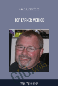 Top Earner Method - Zach Crawford