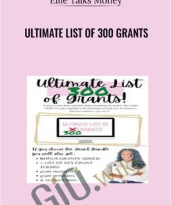 Ultimate List of 300 Grants By Ellie Talks Money