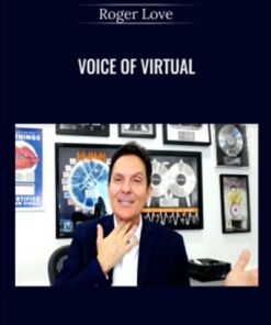Voice of Virtual - Roger Love