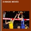 33 Magic Moves