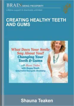 Creating Healthy Teeth And Gum