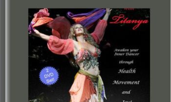 Energy Medicine for Women through Belly Dance - Titanya Monique Dahlin