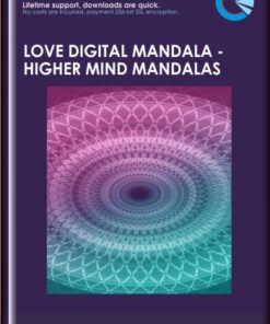Love Digital Mandala-Higher Mind Mandalas – Eric Thompson
