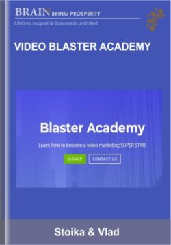 Video Blaster Academy - Stoika & Vlad