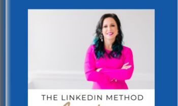 The LinkedIn Method Academy - Melissa Henaul