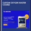 Custom Oxygen Master Course – Nick Gulic